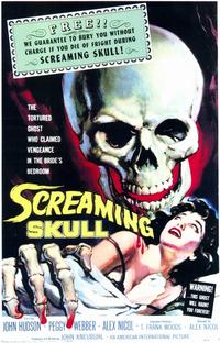 1958 American film "The Screaming Skull," NOT based on the UK legend