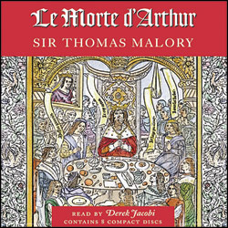 Le Morte d'Arthur Audio Book CDs Abridged www.audioeditions.com