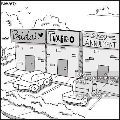 Bridal, Tuxedo and Speedy Annulment.